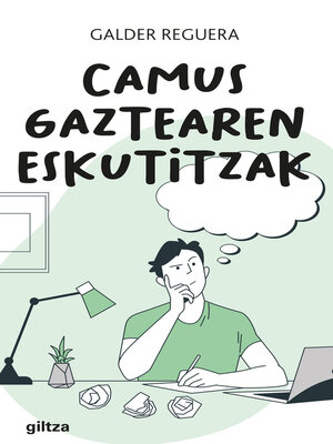 cover image of CAMUS GAZTEAREN ESKUTITZAK